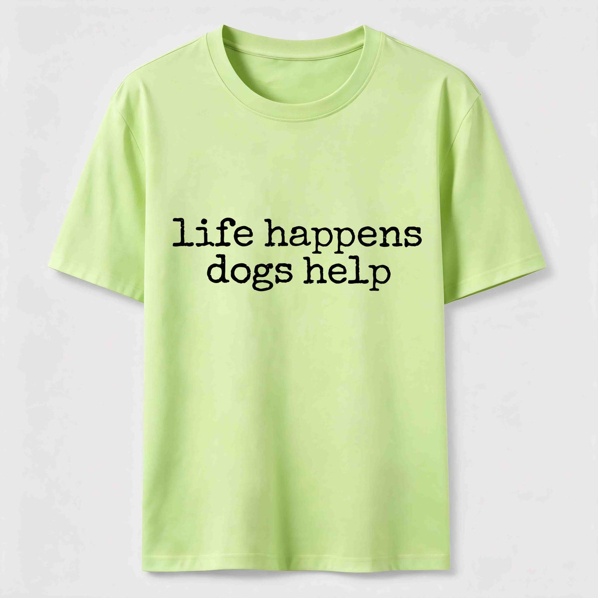 PetTaxClub Life Happens Dogs Help Classic T-Shirt
