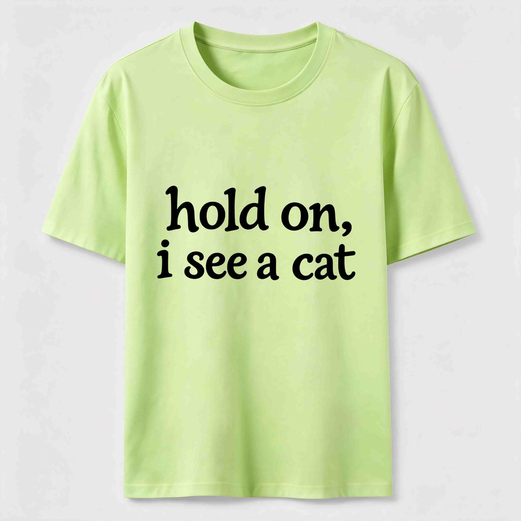 PetTaxClub Hold On I See a Cat Classic T-Shirt