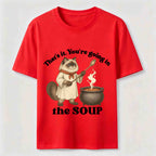 PetTaxClub Youre Going in the Soup Cat Classic T-Shirt