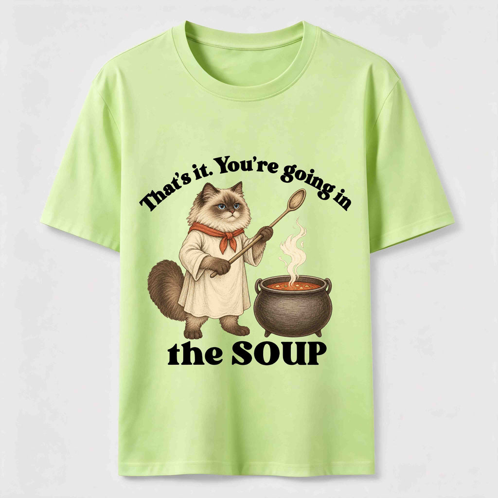 PetTaxClub Youre Going in the Soup Cat Classic T-Shirt