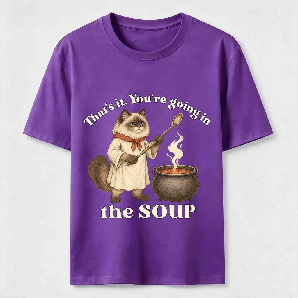 PetTaxClub Youre Going in the Soup Cat Classic T-Shirt
