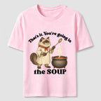 PetTaxClub Youre Going in the Soup Cat Classic T-Shirt