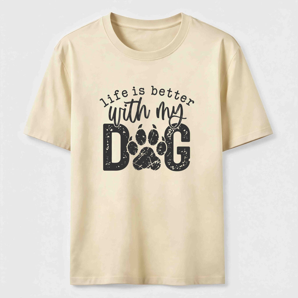 PetTaxClub Life Is Better With My Dog Classic T-Shirt