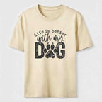 PetTaxClub Life Is Better With My Dog Classic T-Shirt