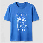 PetTaxClub Fetch This Dog Classic T-Shirt