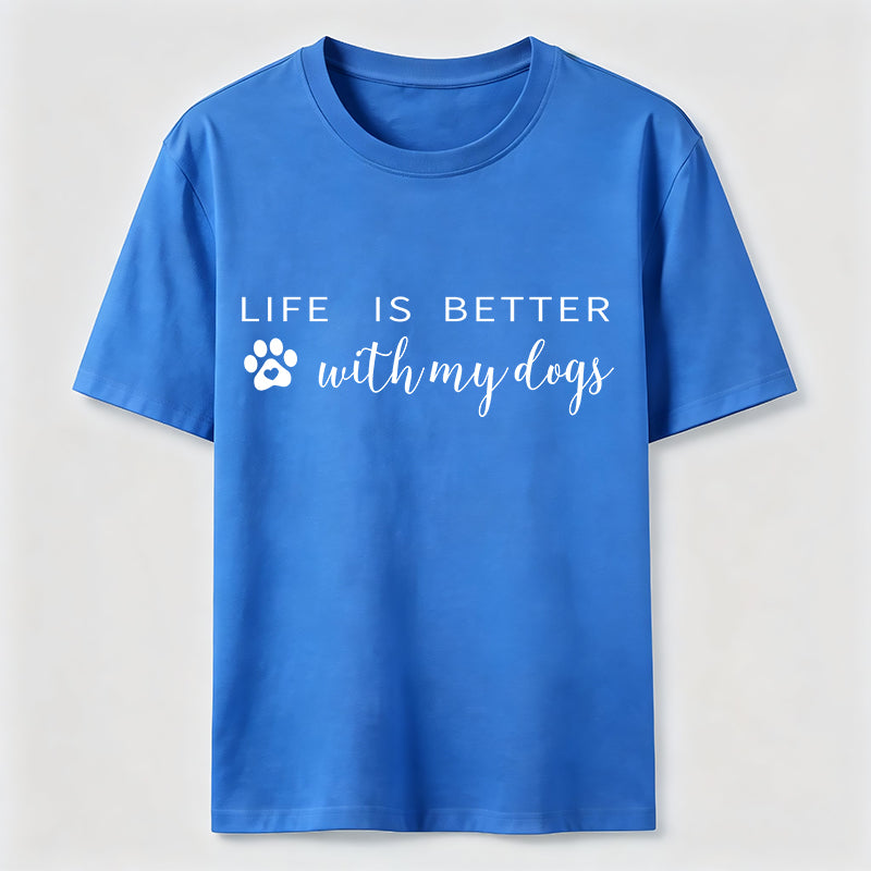 PetTaxClub Better With Dogs Classic T-Shirt