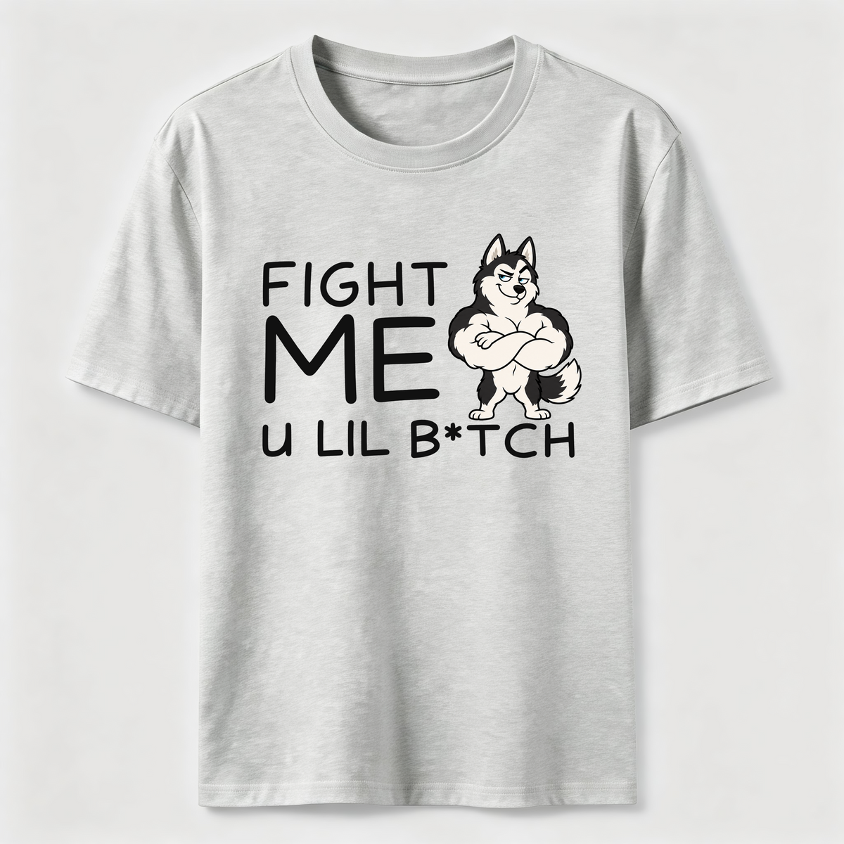 PetTaxClub Fight me u lil bitch Classic T-Shirt