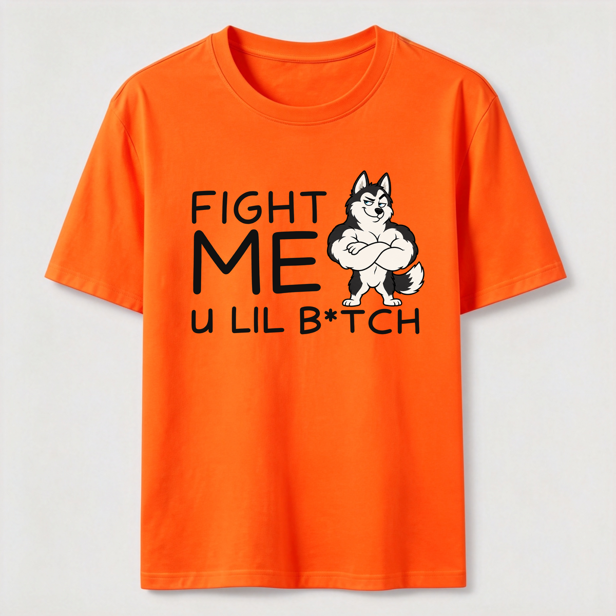 PetTaxClub Fight me u lil bitch Classic T-Shirt