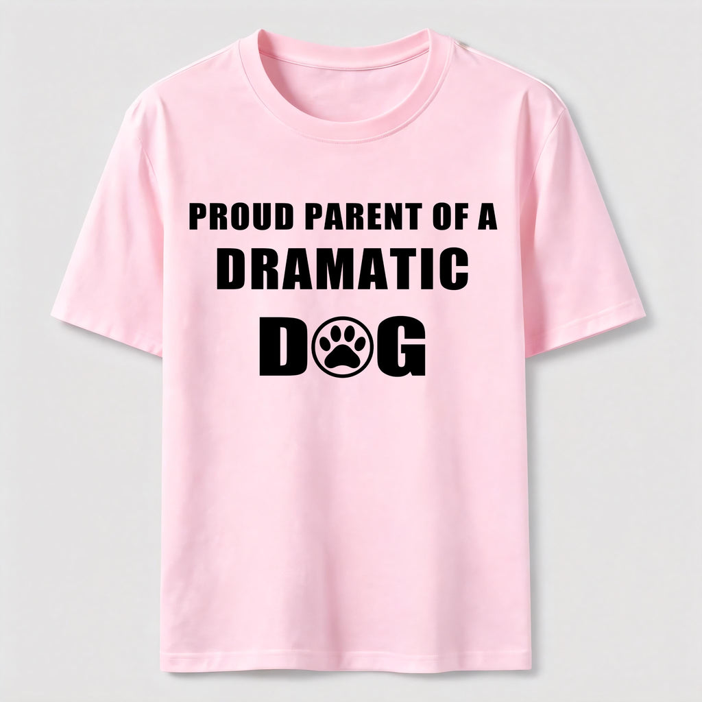PetTaxClub Dramatic Dog Parent Classic T-Shirt