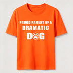 PetTaxClub Dramatic Dog Parent Classic T-Shirt