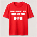 PetTaxClub Dramatic Dog Parent Classic T-Shirt