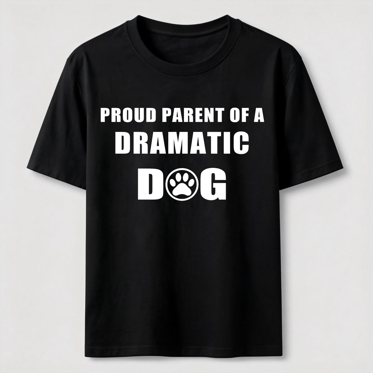 PetTaxClub Dramatic Dog Parent Classic T-Shirt