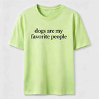 PetTaxClub Dogs Are My Favorite People Classic T-Shirt