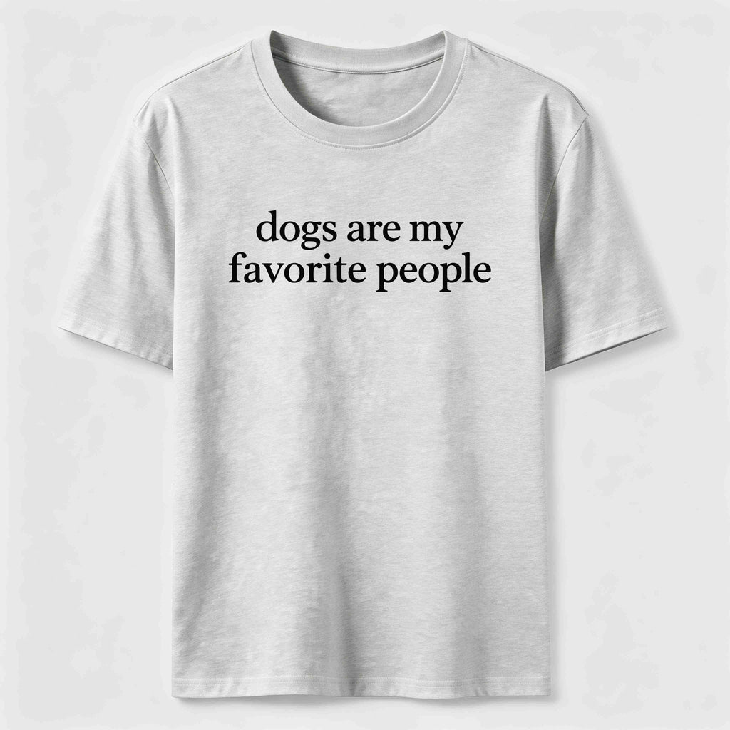 PetTaxClub Dogs Are My Favorite People Classic T-Shirt