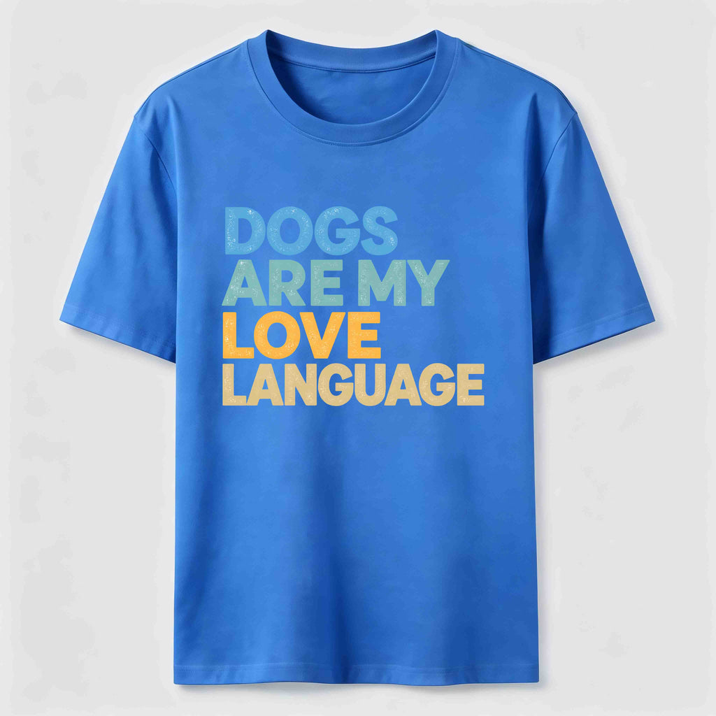 PetTaxClub Dogs Are My Love Language Classic T-Shirt