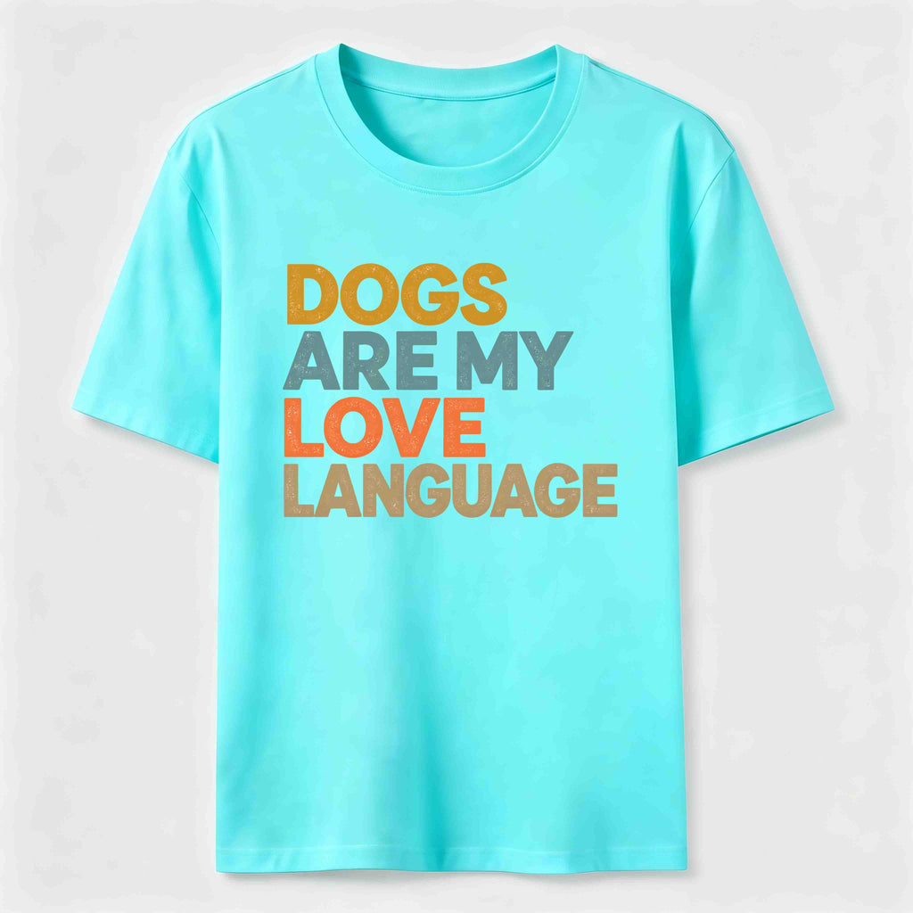 PetTaxClub Dogs Are My Love Language Classic T-Shirt