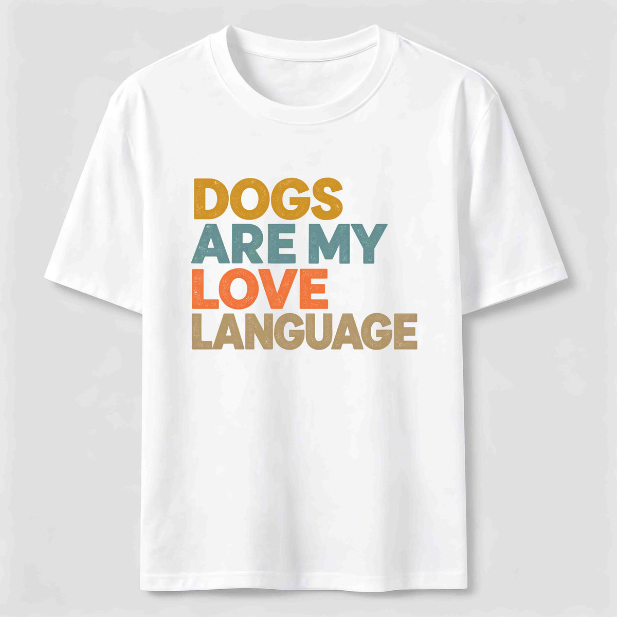 PetTaxClub Dogs Are My Love Language Classic T-Shirt