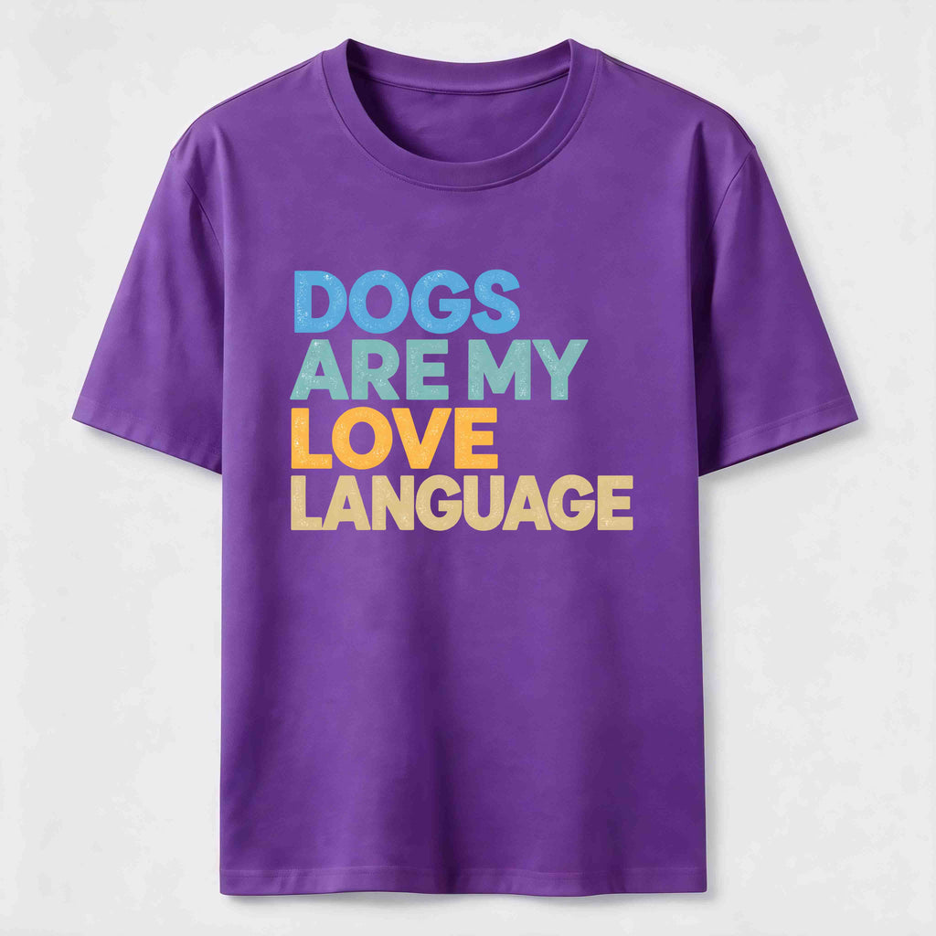 PetTaxClub Dogs Are My Love Language Classic T-Shirt