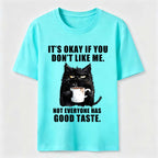 PetTaxClub Not Everyone Has Good Taste Cat Classic T-Shirt