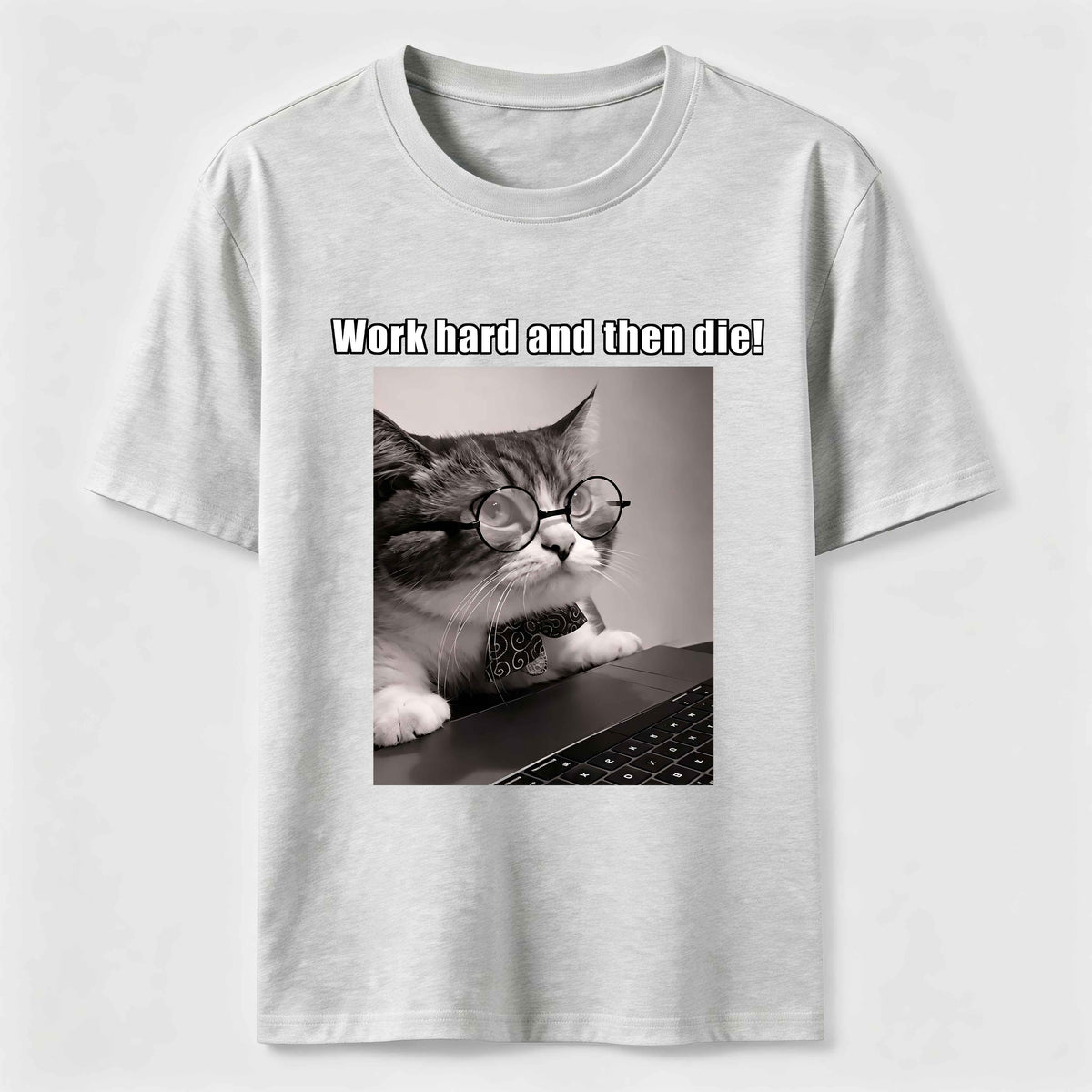 PetTaxClub Work Hard and Then Die Cat Classic T-Shirt