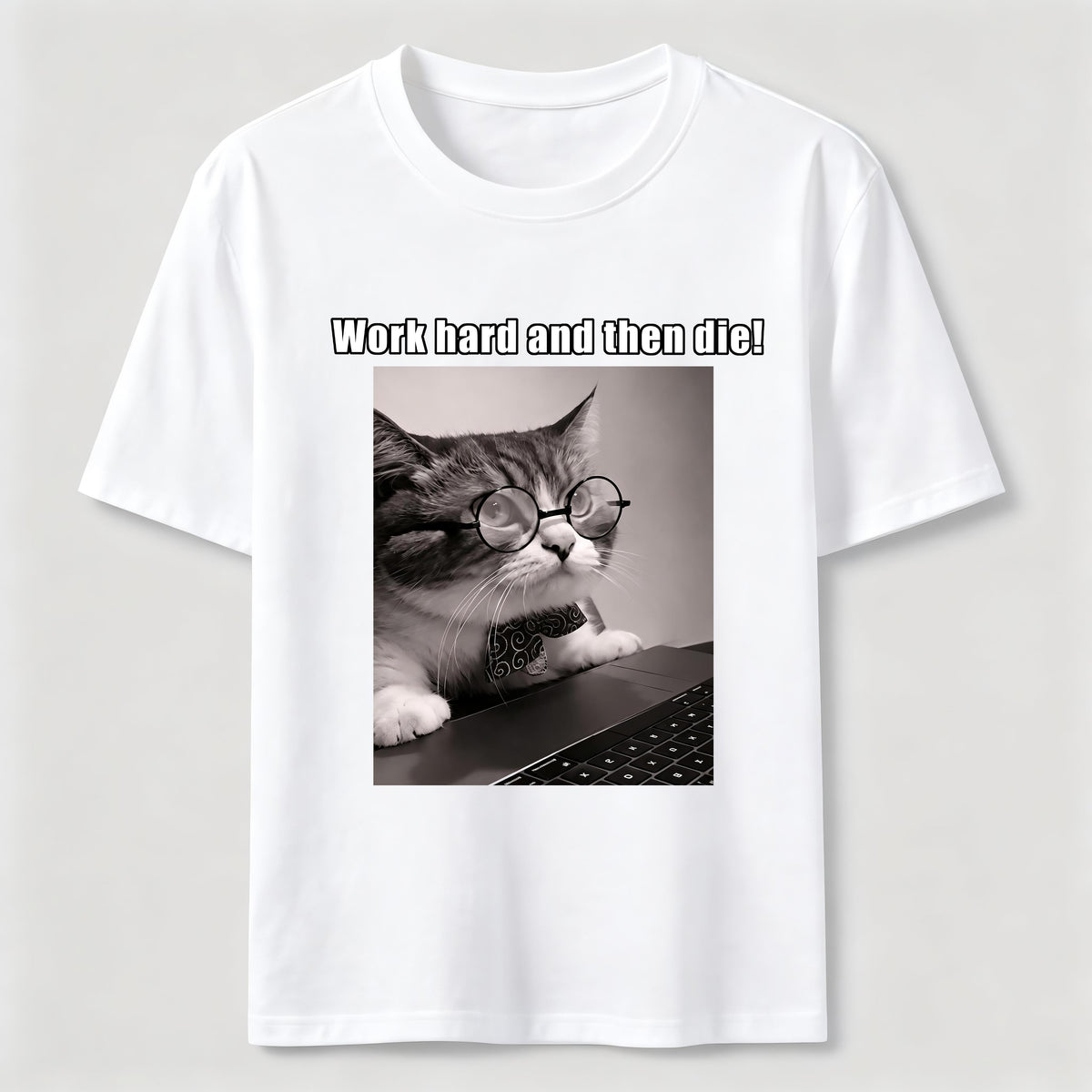PetTaxClub Work Hard and Then Die Cat Classic T-Shirt