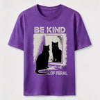 PetTaxClub Be Kind of Feral Cat Classic T-Shirt