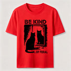 PetTaxClub Be Kind of Feral Cat Classic T-Shirt