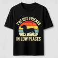 PetTaxClub Friends in Low Places Dachshund Classic T-Shirt