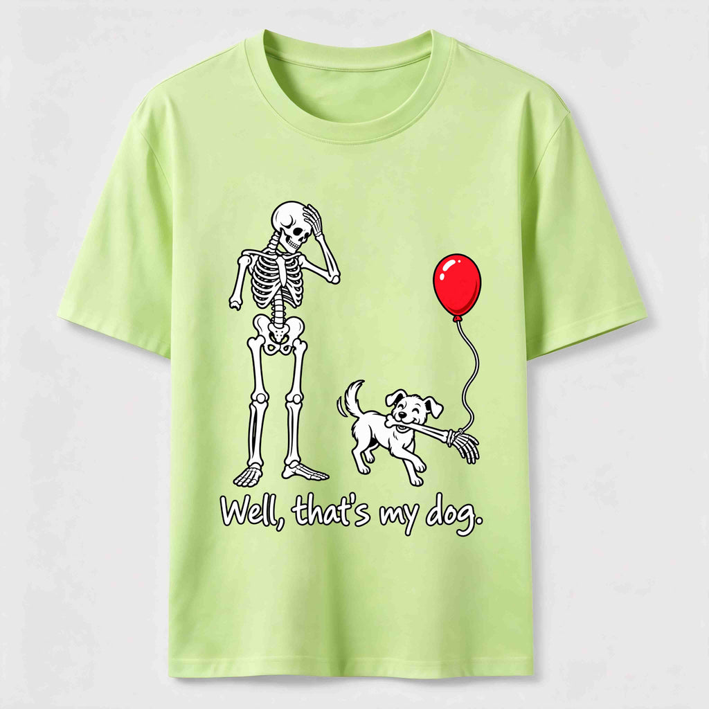 PetTaxClub Well Thats My Dog Classic T-Shirt