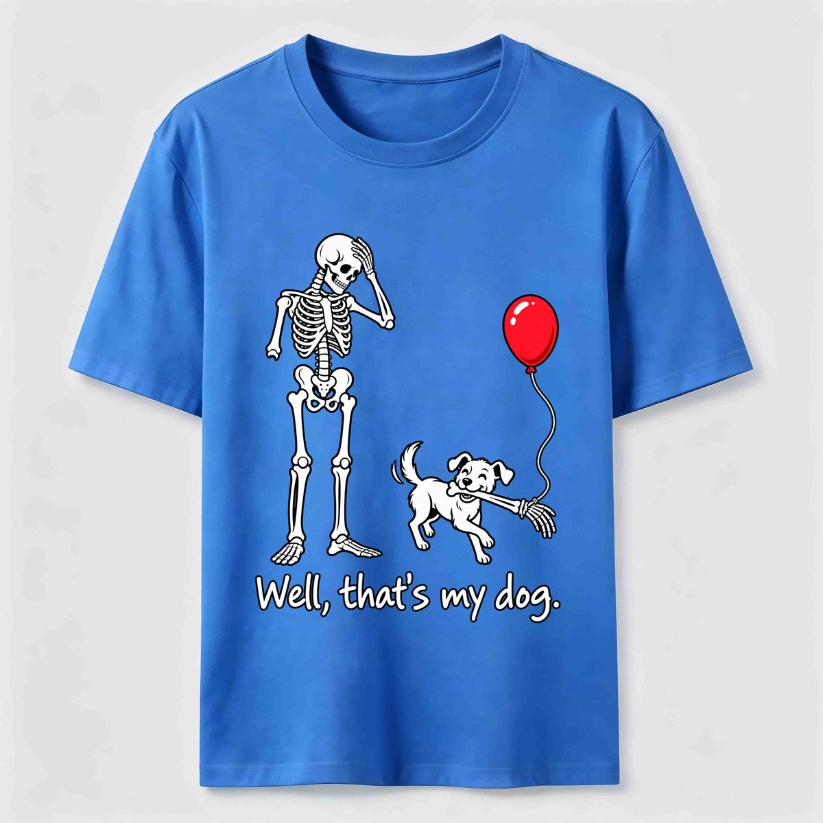 PetTaxClub Well Thats My Dog Classic T-Shirt