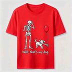 PetTaxClub Well Thats My Dog Classic T-Shirt