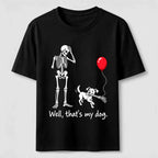 PetTaxClub Well Thats My Dog Classic T-Shirt