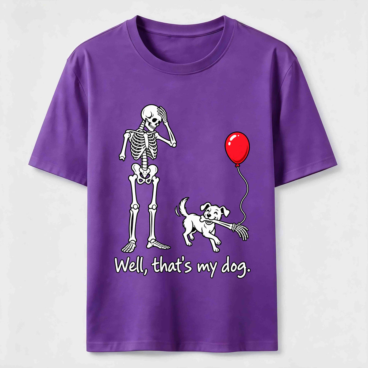PetTaxClub Well Thats My Dog Classic T-Shirt