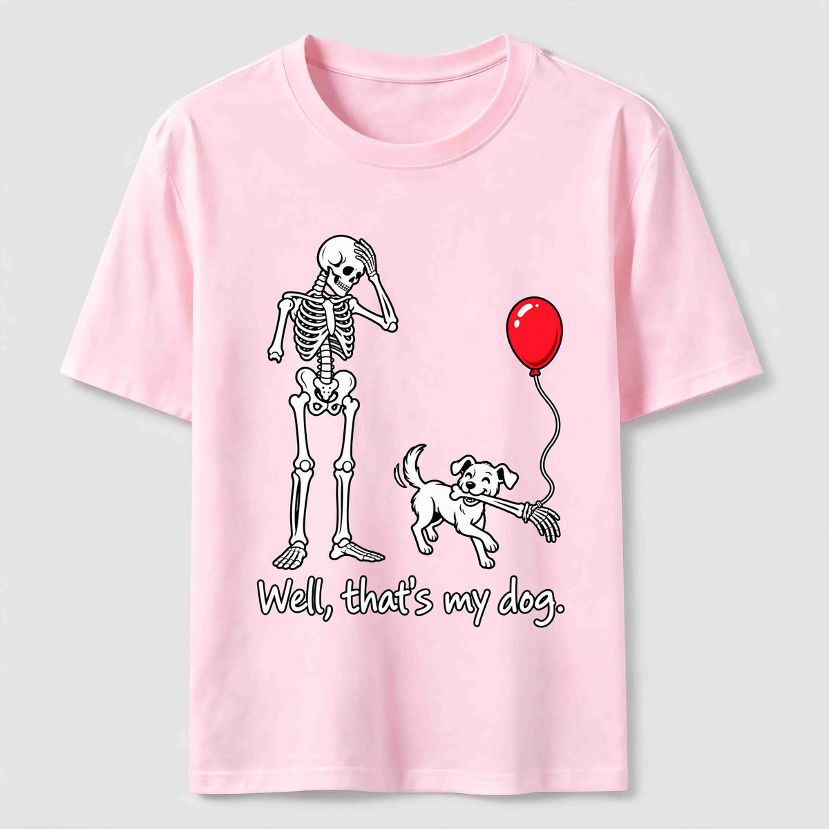 PetTaxClub Well Thats My Dog Classic T-Shirt
