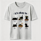 PetTaxClub Its Okay To Cat Classic T-Shirt