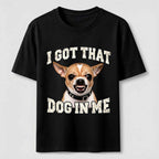 PetTaxClub Dog in Me Chihuahua Classic T-Shirt