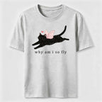 PetTaxClub Why Am I So Fly Cat Classic T-Shirt