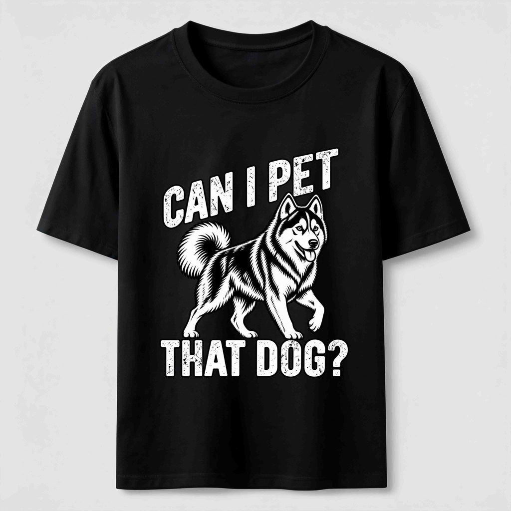PetTaxClub Can I Pet That Dog Husky Classic T-Shirt