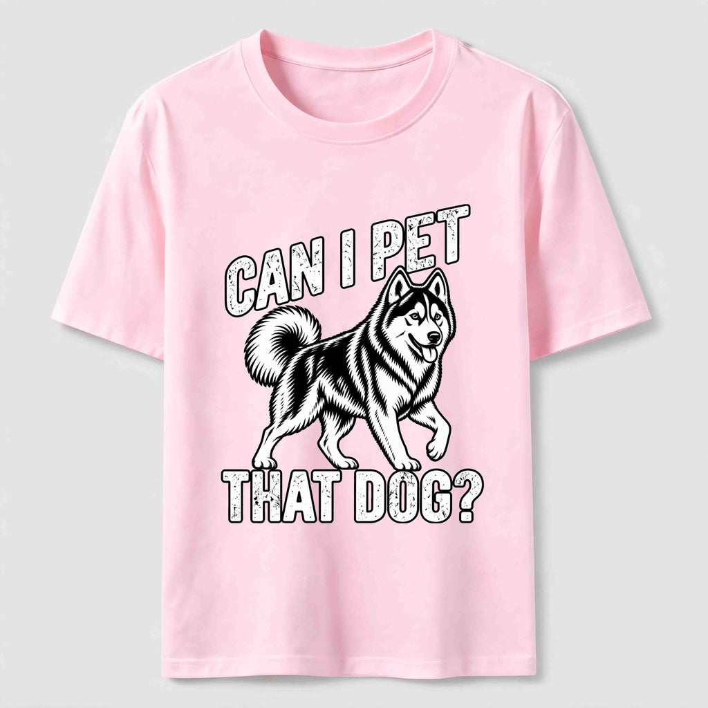 PetTaxClub Can I Pet That Dog Husky Classic T-Shirt