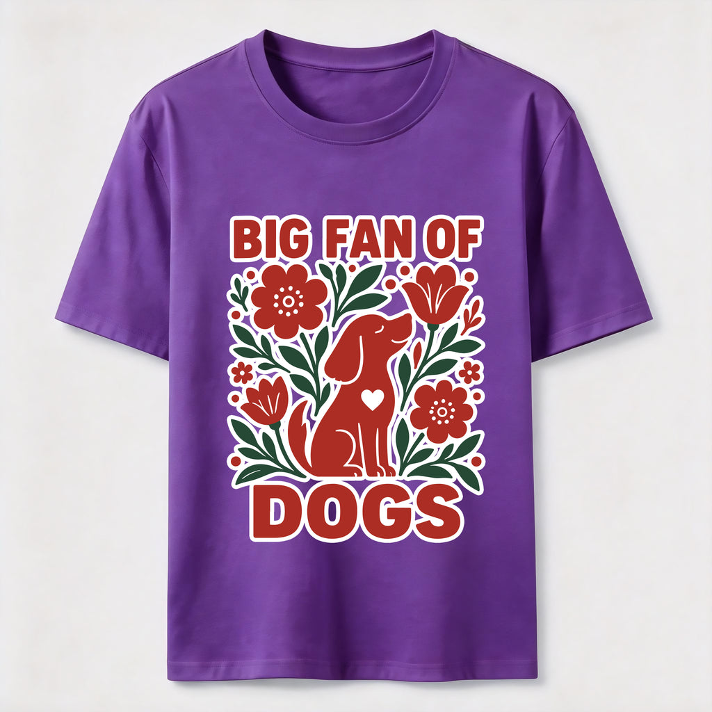 PetTaxClub Big Fan of Dogs Classic T-Shirt