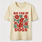 PetTaxClub Big Fan of Dogs Classic T-Shirt
