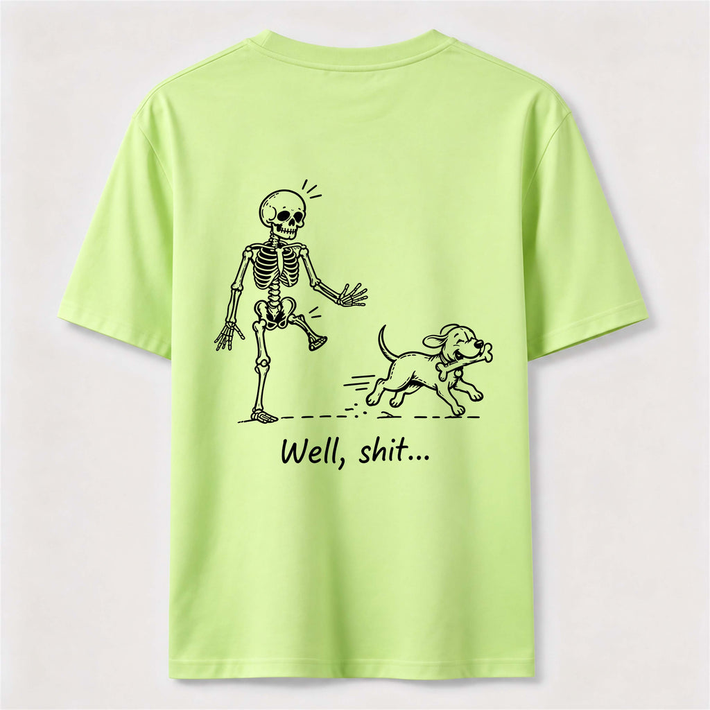PetTaxClub Well Shit Skeleton Dog Classic T Shirt (Back Print)