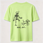 PetTaxClub Well Shit Skeleton Dog Classic T Shirt (Back Print)