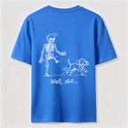 PetTaxClub Well Shit Skeleton Dog Classic T Shirt (Back Print)