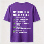 PetTaxClub My Dog Is a Millennial Classic T Shirt (Back Print)