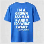 PetTaxClub My Dog Wants Classic T Shirt (Back Print)