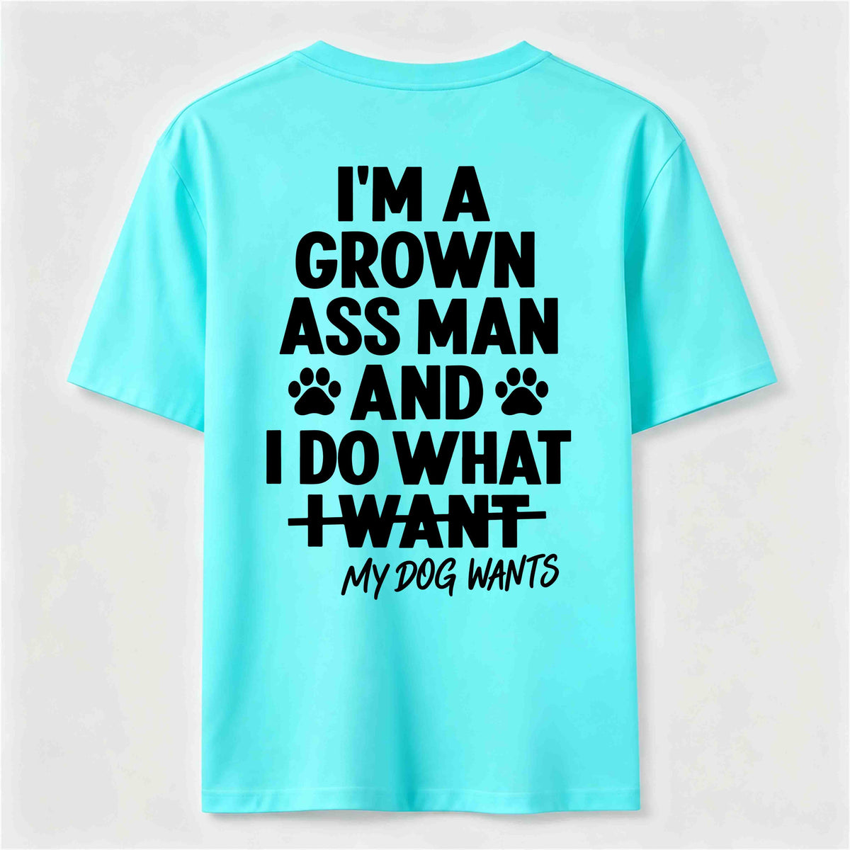 PetTaxClub My Dog Wants Classic T Shirt (Back Print)