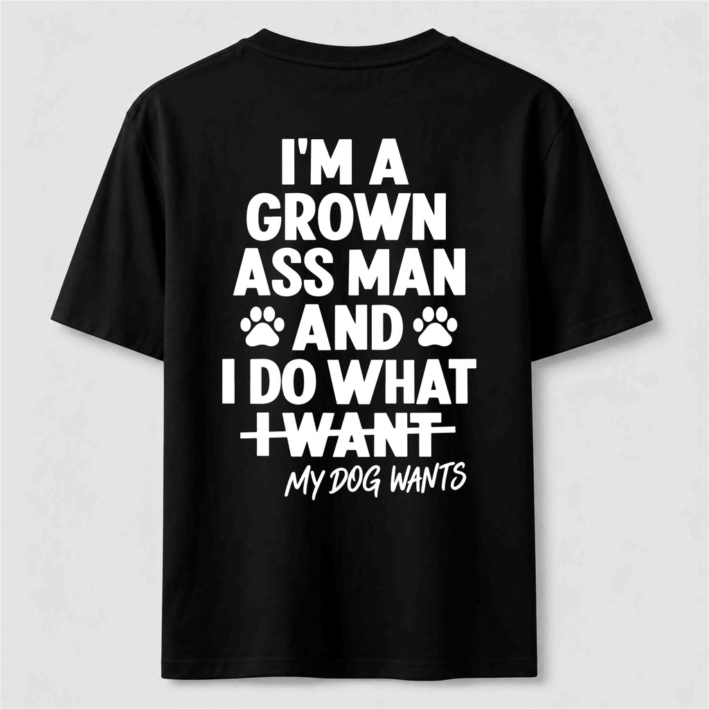 PetTaxClub My Dog Wants Classic T Shirt (Back Print)
