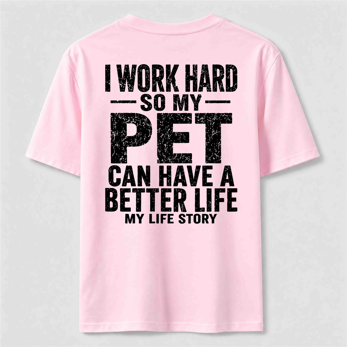 PetTaxClub I Work for My Pet Classic T Shirt (Back Print)