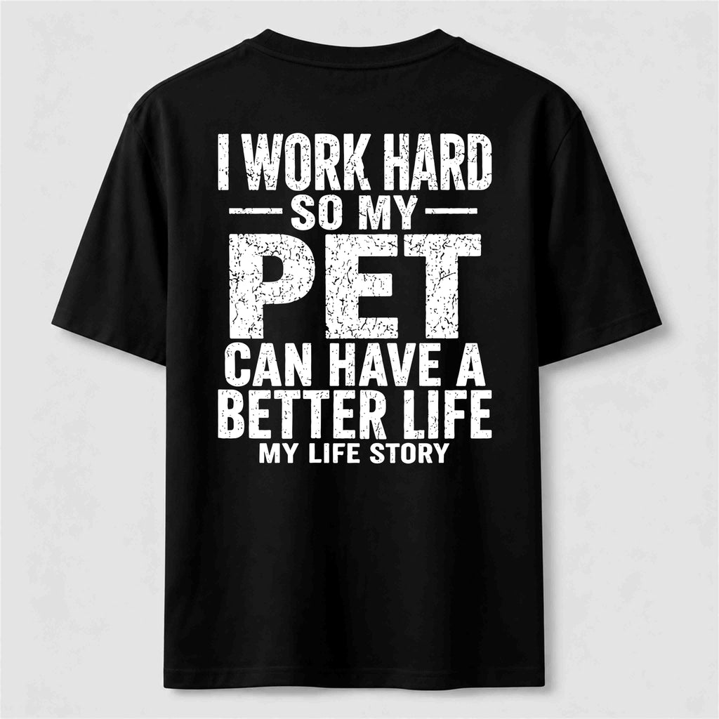 PetTaxClub I Work for My Pet Classic T Shirt (Back Print)